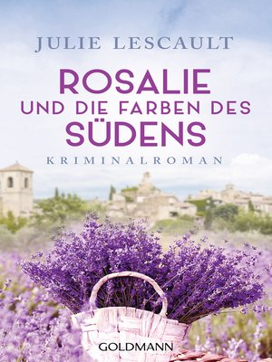 cover image of Rosalie und die Farben des Südens